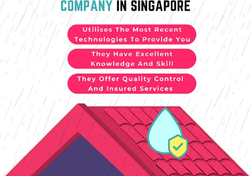 The 3 Major Benefits Of Acquiring The Services Of A Waterproofing Company In Singapore